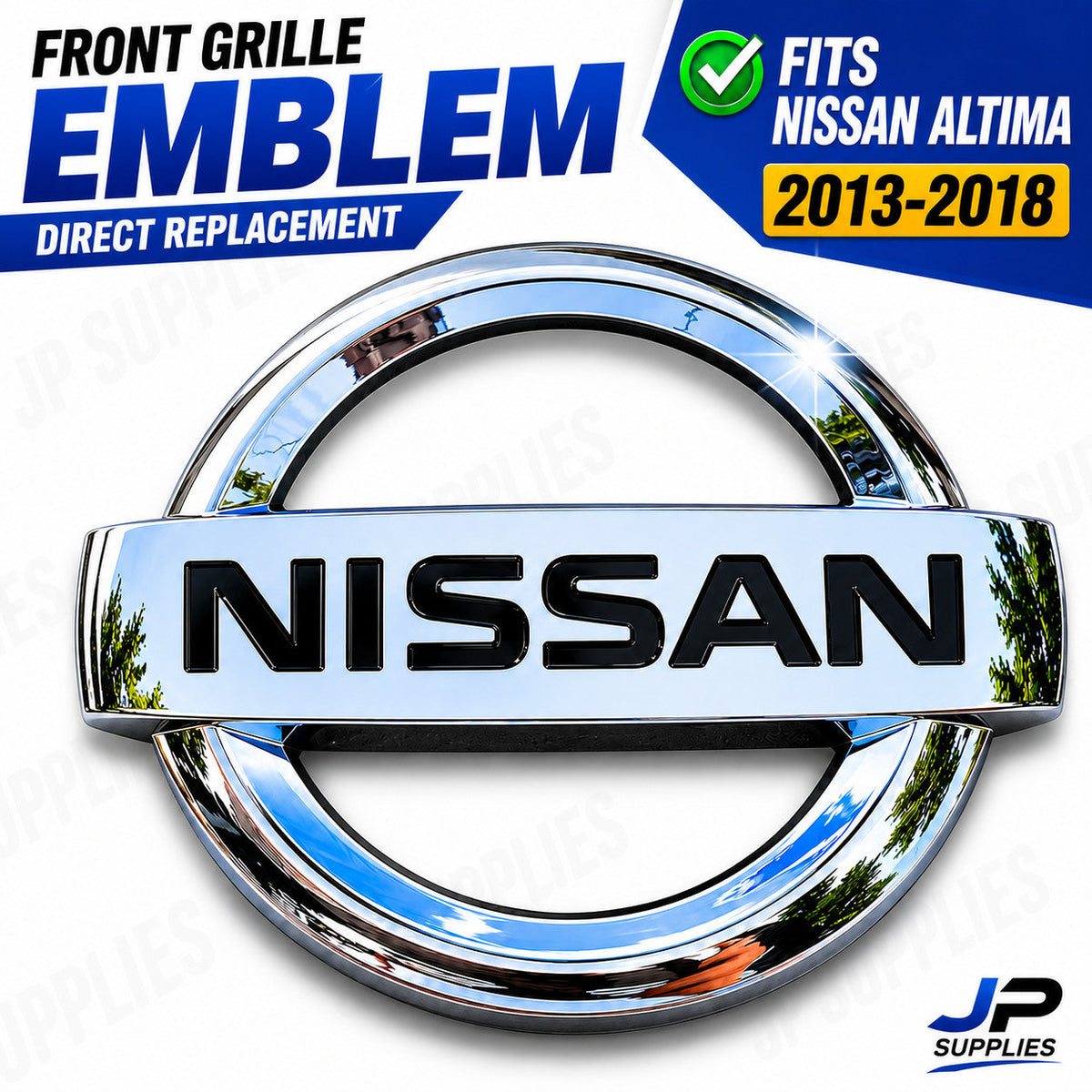 Nissan ALTIMA 2013-2018 Front Grille Emblem Badge Chrome 62889-1JA0A
